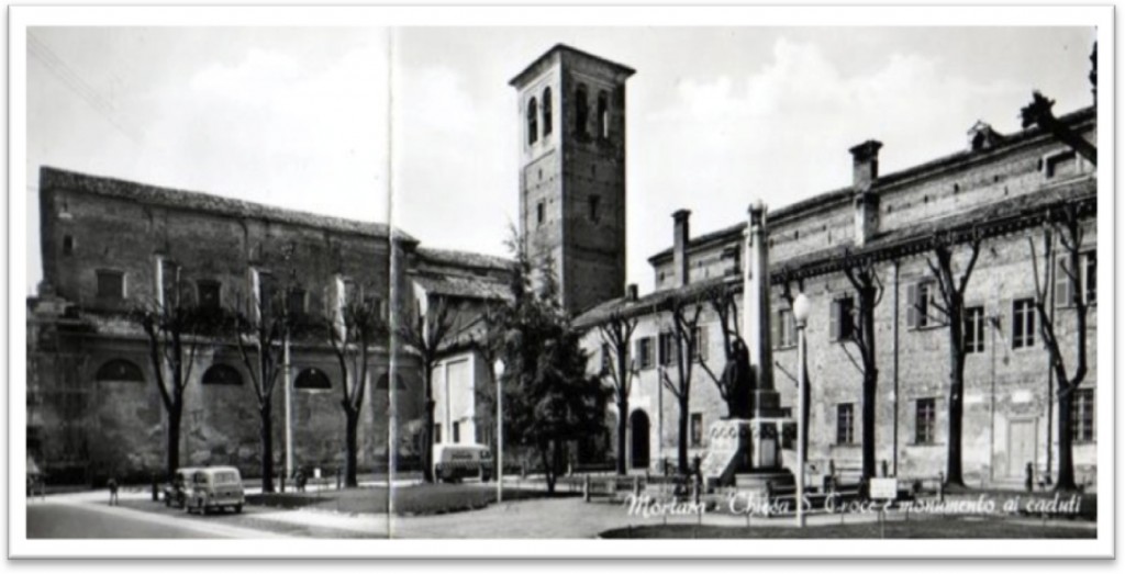 L'antico complesso di Santa Croce in Mortara ed il monumento ai Caduti delle guerre